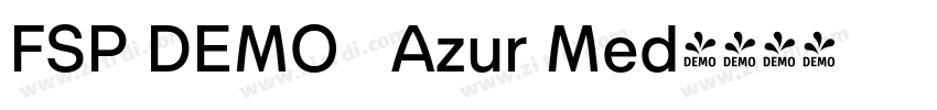FSP DEMO   Azur Med字体转换
